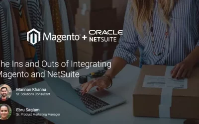 The Ins and Outs of Integrating Magento and NetSuite