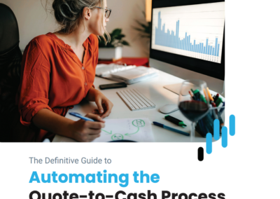 The Definitive Guide to Automating the Quote-to-Cash Process