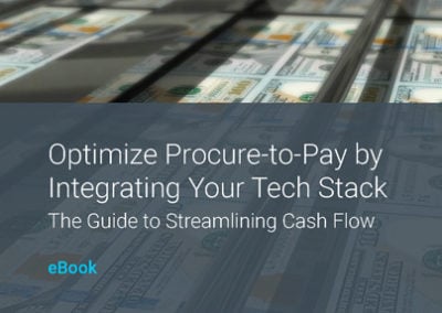 Optimize Procure-to-Pay by Integrating Your Tech Stack