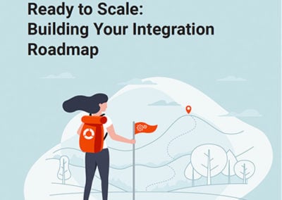 Ready to Scale: Building Your Integration Roadmap