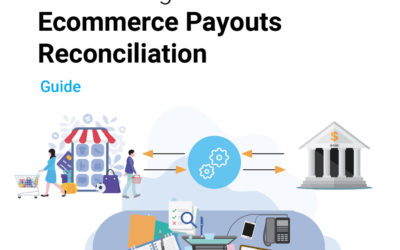 Automating Ecommerce Payouts Reconciliation Guide