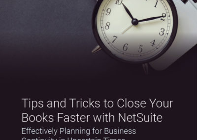 Tips and Tricks to Close Your Books Faster with NetSuite