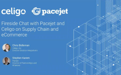 Fireside chat with Pacejet and Celigo on Supply Chain and eCommerce