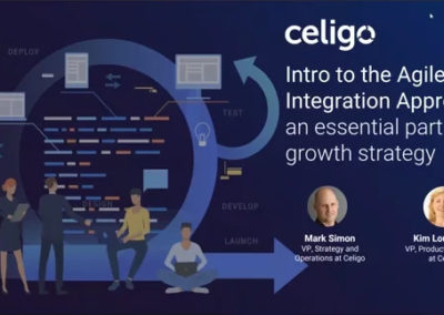 Intro to the Agile Integration Approach: an Essential Part of a Growth Strategy