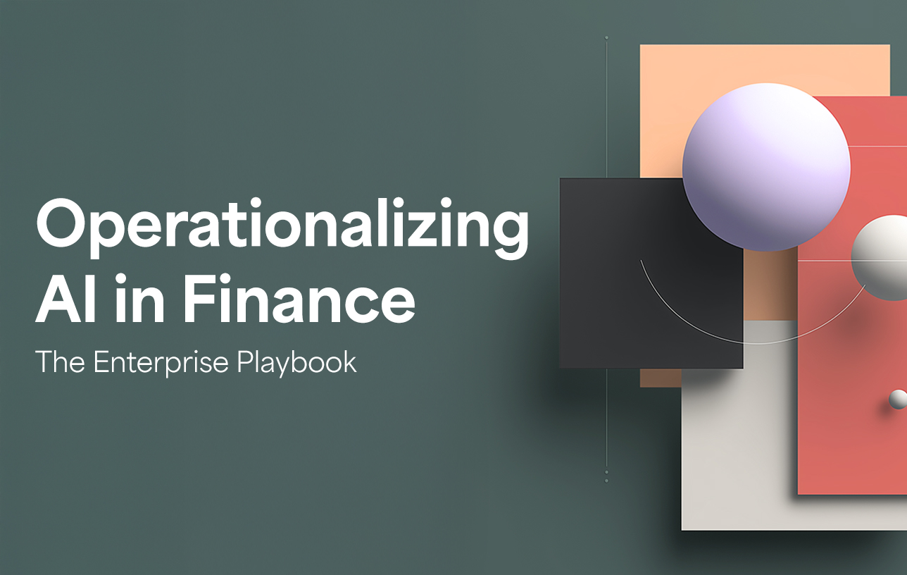 Operationalize AI for Finance: The Enterprise Playbook