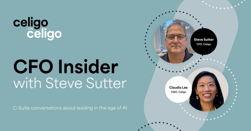 Celigo on Celigo: CFO Insider with Steve Sutter